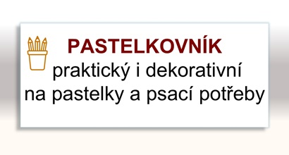 Pastelkovník - udržuje pořádek na stole