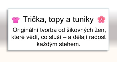 Stylové topy a trička od českých tvůrkyň