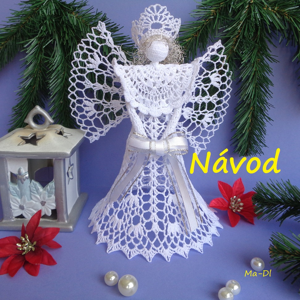 Háčkovaný anděl č. 1 s korunkou - NÁVOD