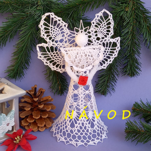 NÁVOD - Háčkovaný anděl velký č.3- dvojitá křídla