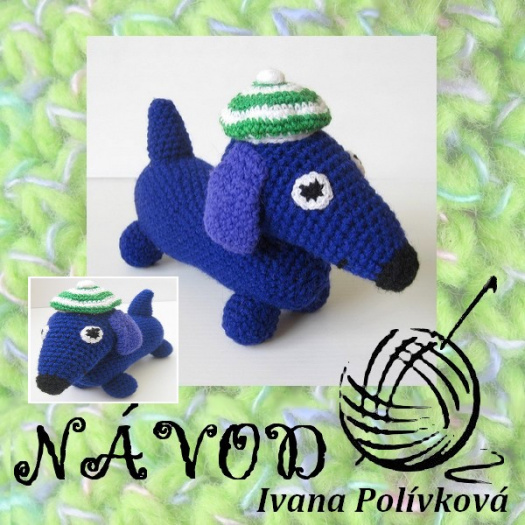 Návod - háčkovaný jezevčík s čepicí