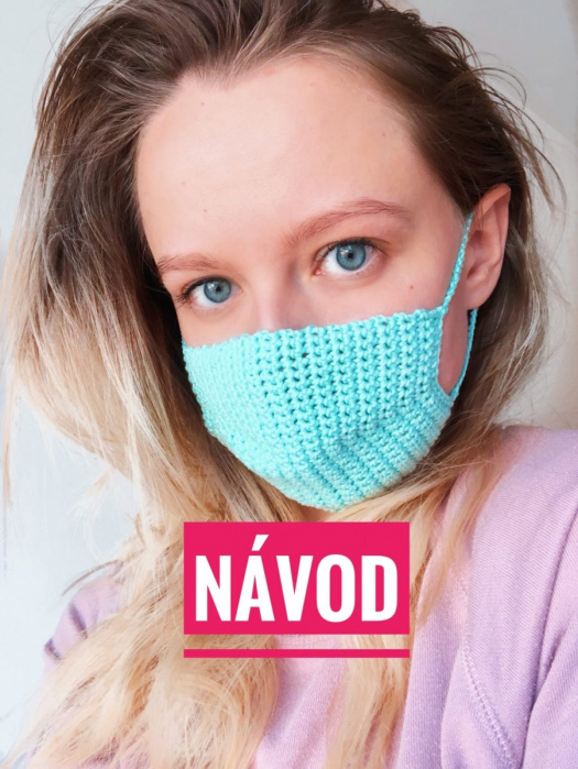 Návod na háčkovanou roušku bavlnena