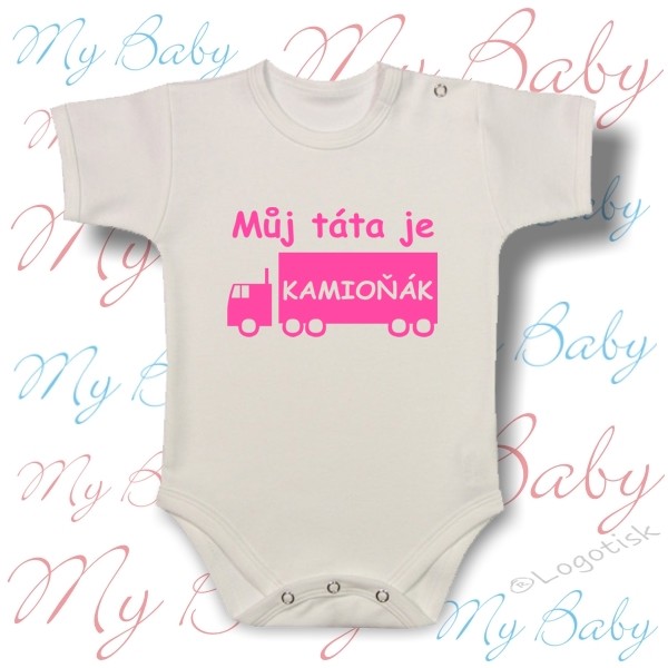 Kojenecké body s potiskem Můj táta kamioňák
