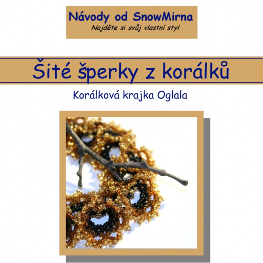 Návod - Korálková krajka Oglala