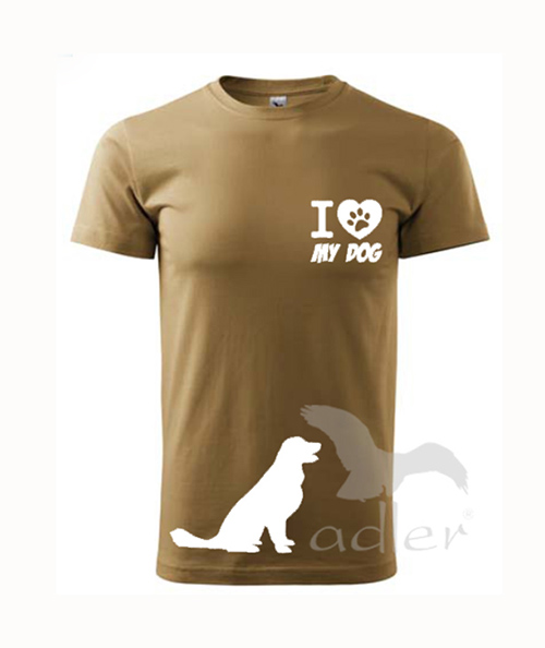 I love my dog - retrívr - pánské