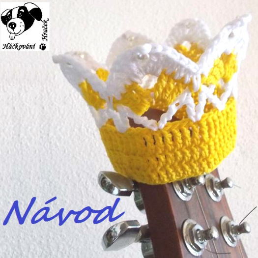 Korunka pro princeznu - návod na háčkování