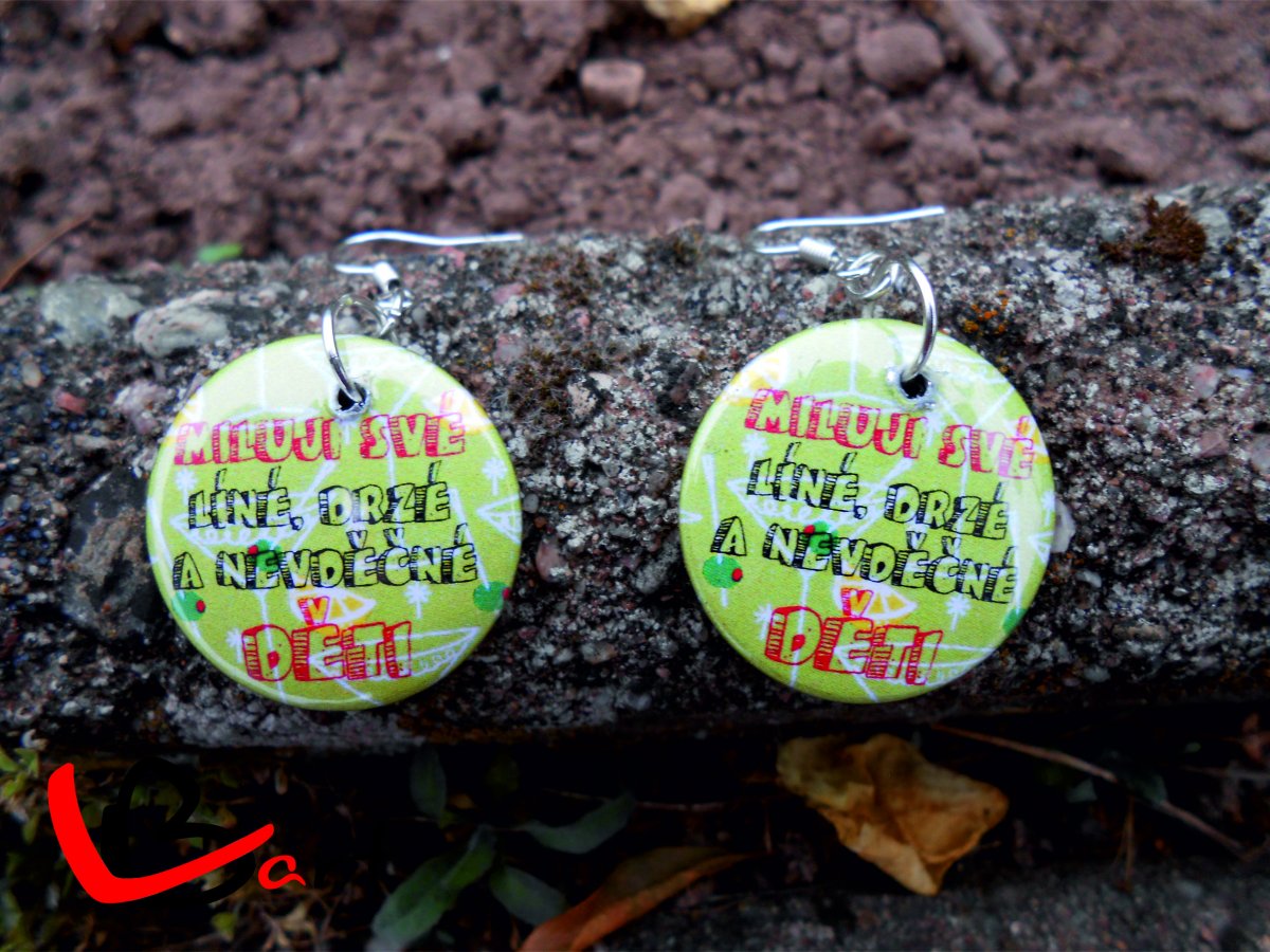 Náušnice - Placky - Miluji své líne drzé a nevděčné DĚTI NUP7