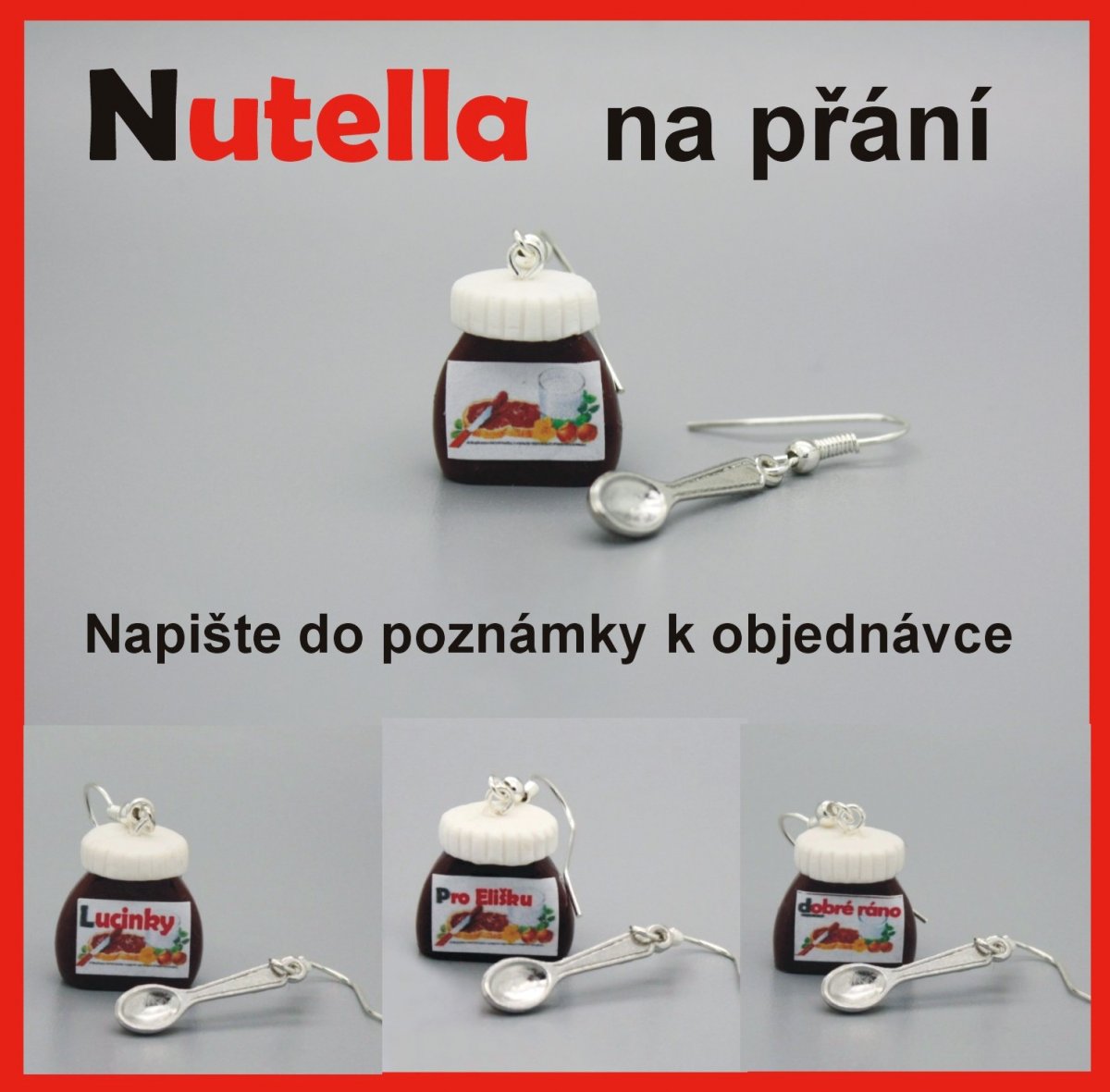 nutella se lžičkou ...  jméno na Vaše přání