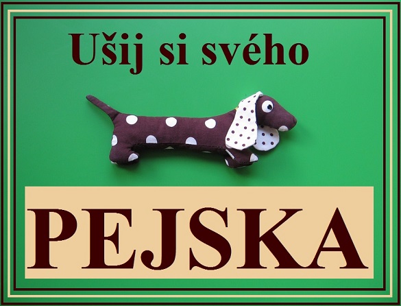 Ušij si svého PEJSKA - kreativní sada