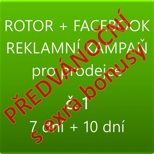 PŘEDVÁNOČNÍ REKLAMA V ROTORU + FACEBOOK – KAMPAŇ č. 1 S BONUSY, pro prodejce