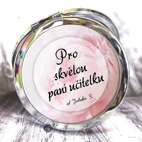 Zrcátko pro skvělou paní učitelku - na přání